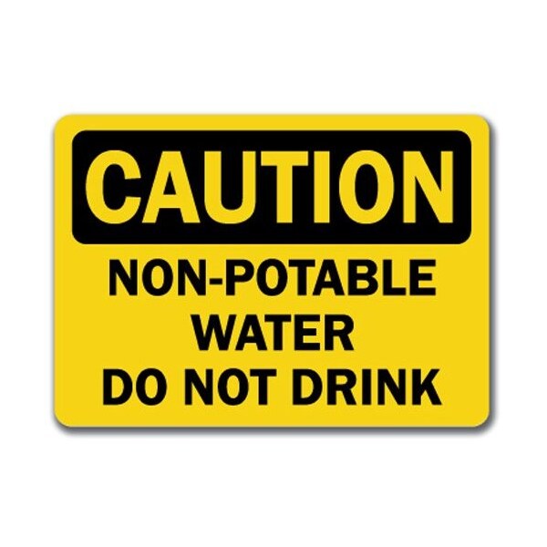Signmission Caution-Non-Potable Water Do Not Drink-10in x 14in OSHA Safety, CS-Non-Potable Water Do Not Drink CS-Non-Potable Water Do Not Drink - main